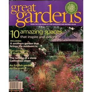 Summer 2007 Great Gardens Southern Zen Steep Slopes English Style Plant Magazine